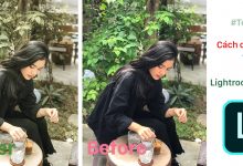 Cách chỉnh màu "sống ảo" trên smartphone bằng Lightroom Mobile