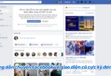 Hướng dẫn chuyển Facebook về giao diện cũ cực kỳ đơn giản
