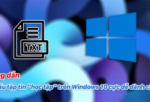 Hướng dẫn giấu tập tin "học tập" trên Windows 10 cực dễ dành cho bạn
