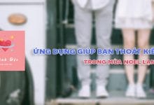 App Thính Độc: Ứng dụng giúp bạn thoát kiếp F.A trong mùa Noel lạnh lẽo