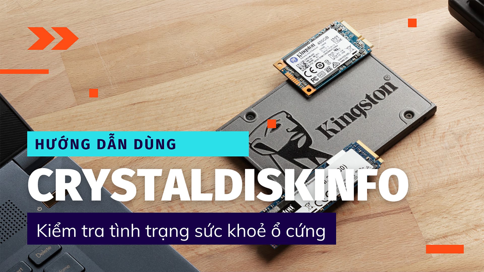 Hướng dẫn dùng CrystalDiskInfo kiểm tra tình trạng sức khoẻ ổ cứng PC, laptop của bạn