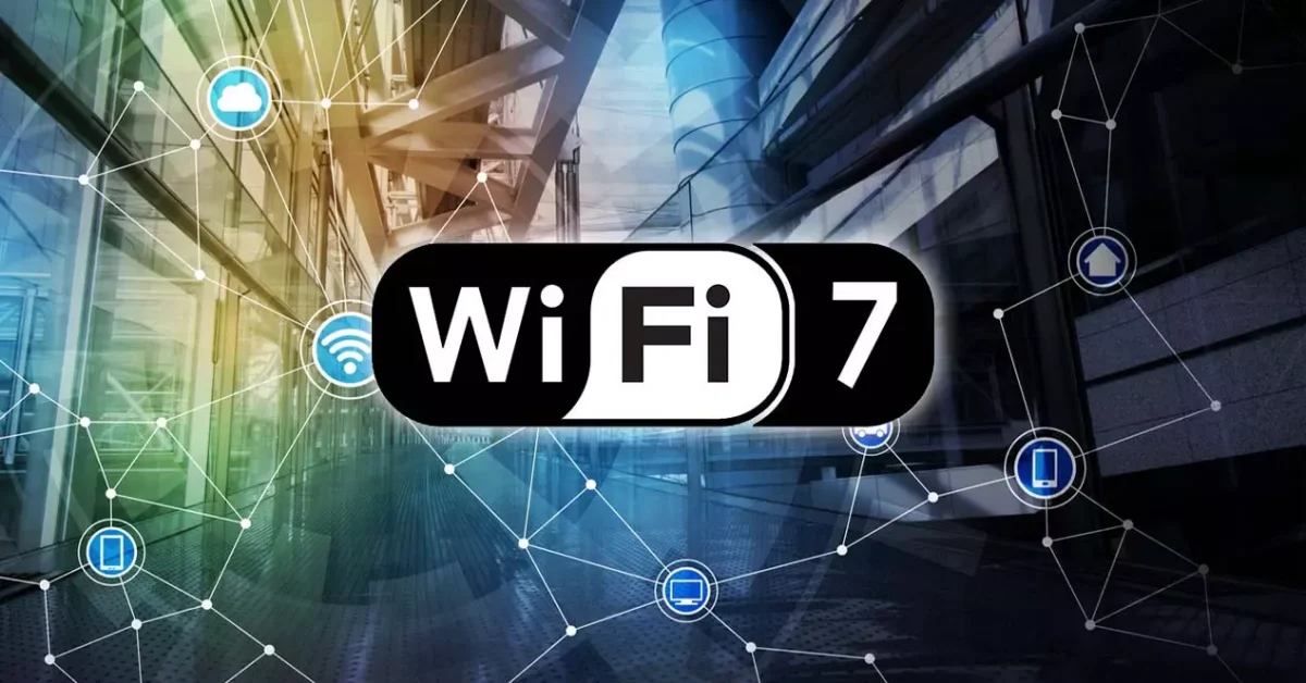 Wi-Fi 7 ra mắt