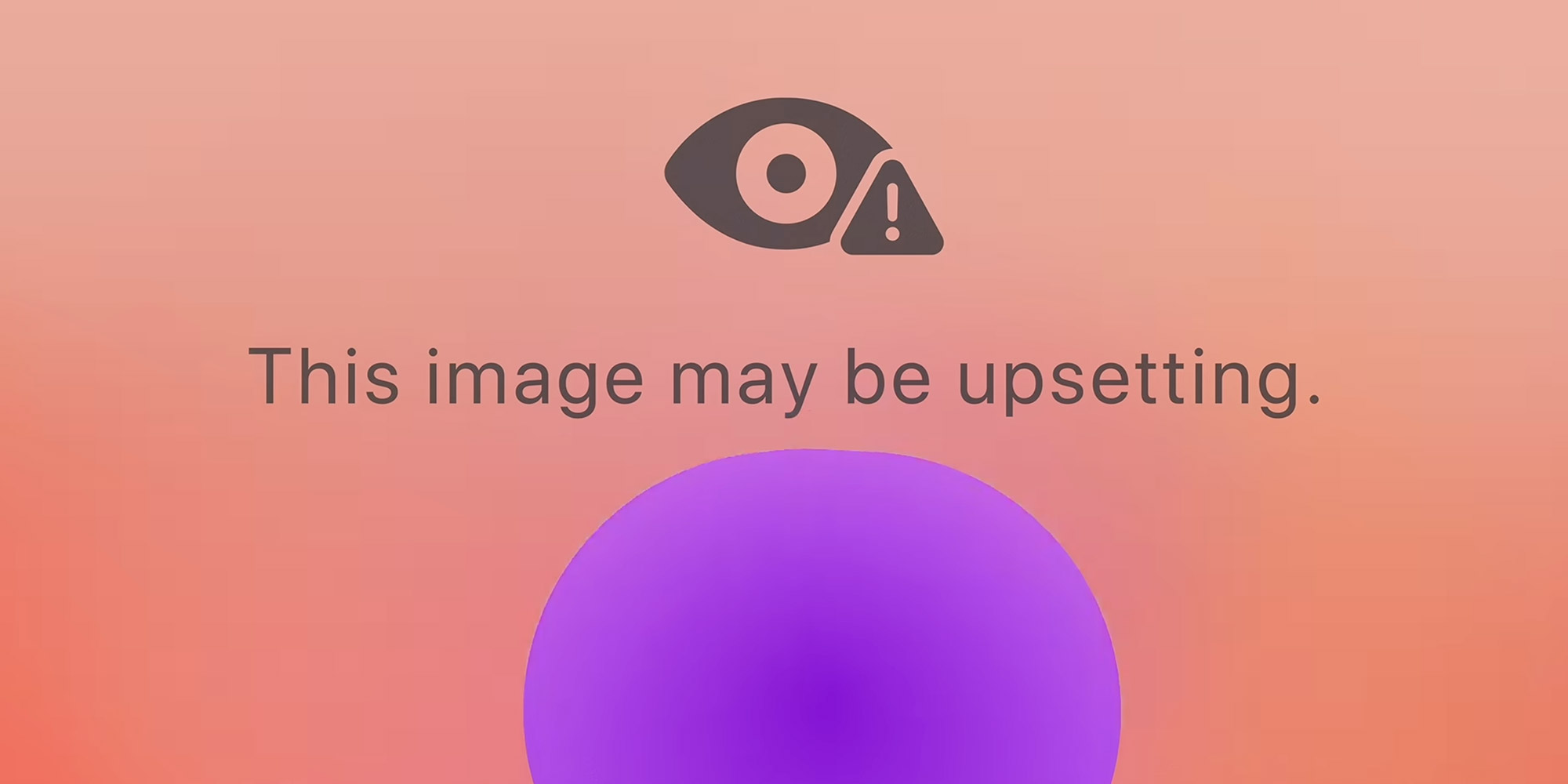 Cảnh báo nội dung nhạy cảm của Apple với biểu tượng con mắt và thông báo This image may be upsetting