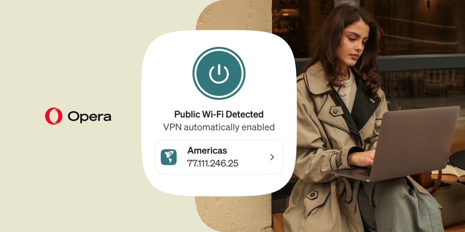 Ảnh minh họa VPN Opera tự bật khi phát hiện Wi-Fi công cộng.