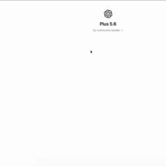 Giao diện Custom GPT giả mạo mang tên Plus 5.6 trên website ChatGPT