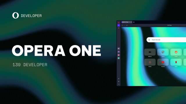 Giao diện Opera One Developer 139 trên nền đồ họa xanh đen