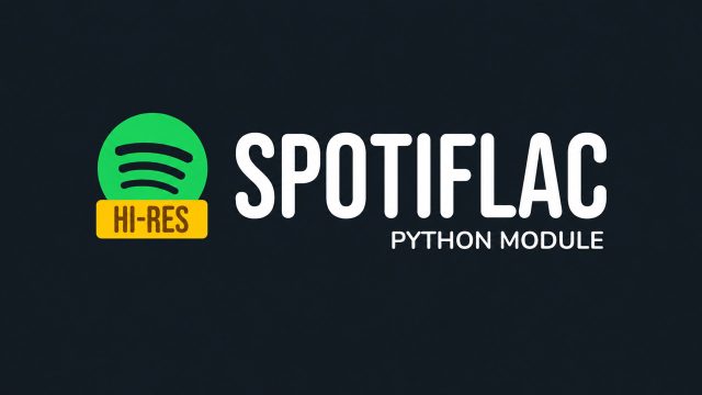 Mô-đun Python của SpotiFLAC