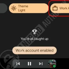 Ô Work Account trong Quick Settings của giao diện Android Auto thử nghiệm